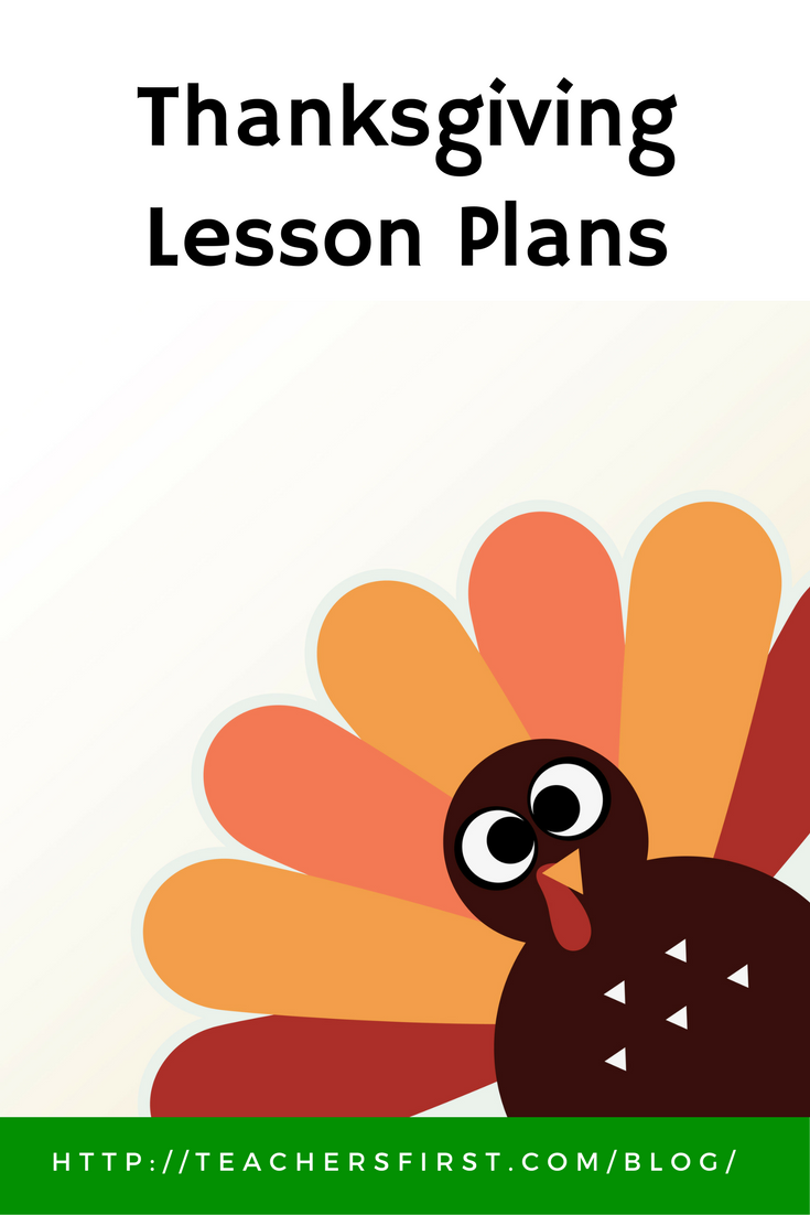Thanksgiving Lesson Plans – TeachersFirst Blog