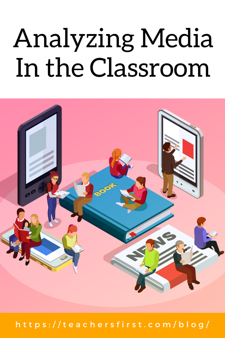 Analyzing Media In The Classroom TeachersFirst Blog