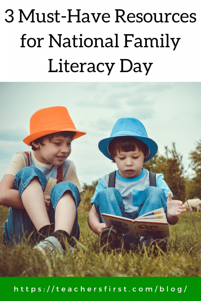 3 MustHave Resources for National Family Literacy Day TeachersFirst Blog