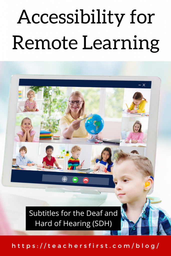 Accessibility For Remote Learning – TeachersFirst Blog