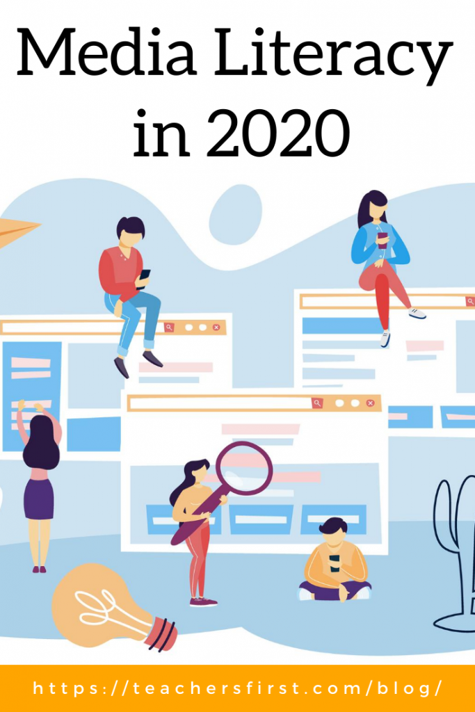 Media Literacy in 2020 – TeachersFirst Blog