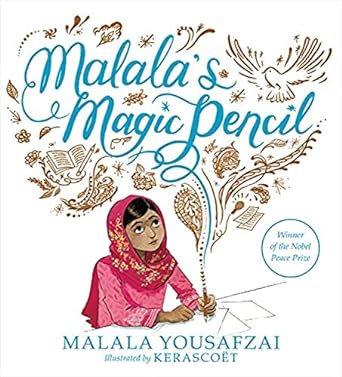 Malala’s Magic Pencil book cover